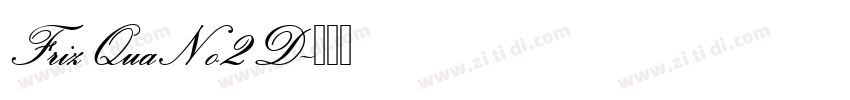 FrizQuaNo2D字体转换