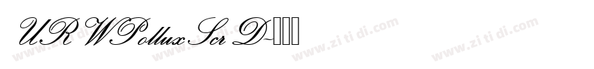 URWPolluxScrD字体转换