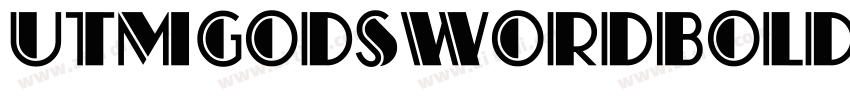UTMGodsWordBold字体转换