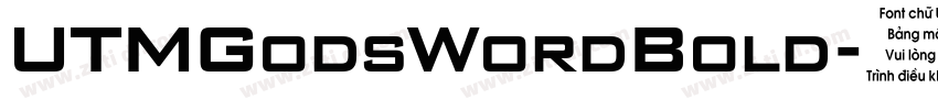 UTMGodsWordBold字体转换