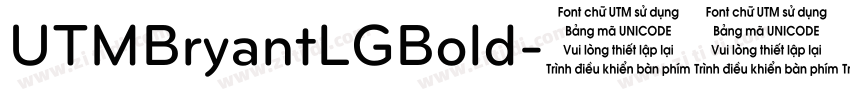 UTMBryantLGBold字体转换