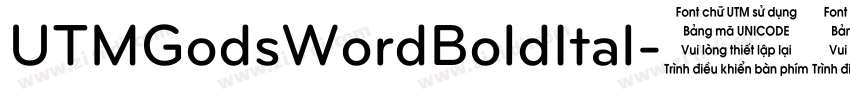 UTMGodsWordBoldItal字体转换