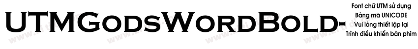 UTMGodsWordBold字体转换