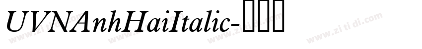 UVNAnhHaiItalic字体转换