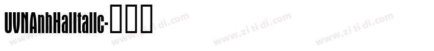 UVNAnhHaiItalic字体转换