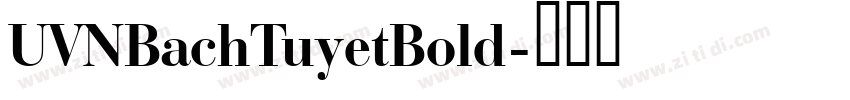 UVNBachTuyetBold字体转换