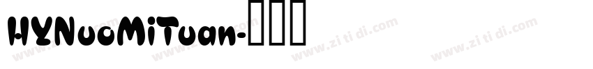 HYNuoMiTuan字体转换