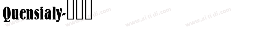 Quensialy字体转换