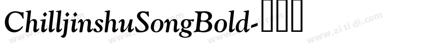 ChilljinshuSongBold字体转换