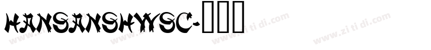 HanSansHWSC字体转换