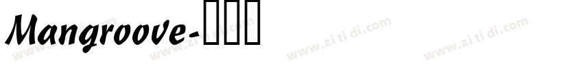 Mangroove字体转换