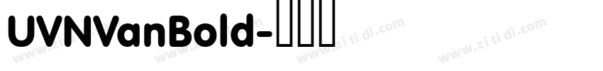 UVNVanBold字体转换