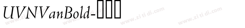 UVNVanBold字体转换