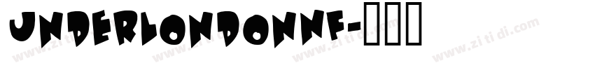 UnderLondonNF字体转换