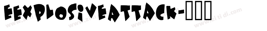 eExplosiveAttack字体转换