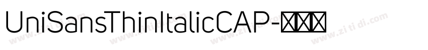 UniSansThinItalicCAP字体转换
