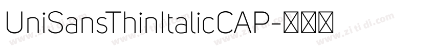 UniSansThinItalicCAP字体转换