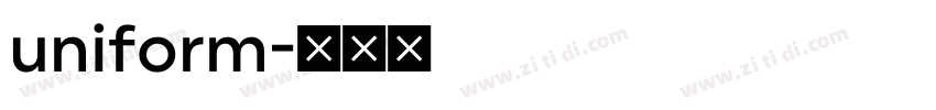 uniform字体转换