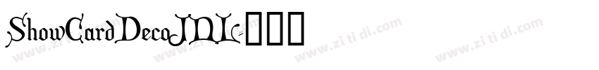 ShowCardDecoJNL字体转换 ShowCardDecoJNL字体转换