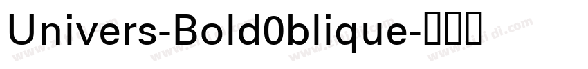 Univers-Bold0blique字体转换