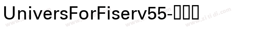UniversForFiserv55字体转换