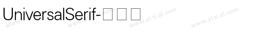 UniversalSerif字体转换