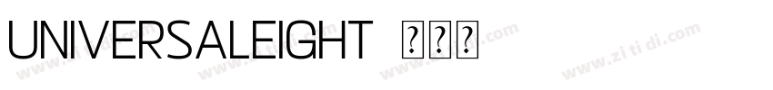 UniversalEight字体转换