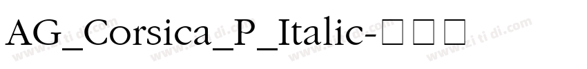 AG_Corsica_P_Italic字体转换
