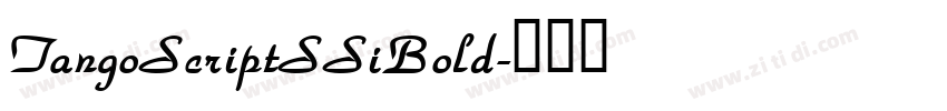 TangoScriptSSiBold字体转换