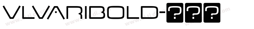 VLvariBold字体转换