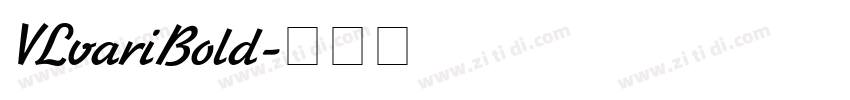 VLvariBold字体转换