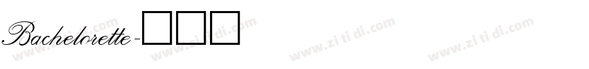 Bachelorette字体转换