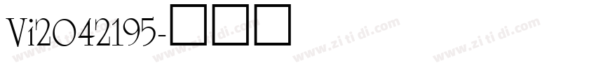 Vi2042195字体转换