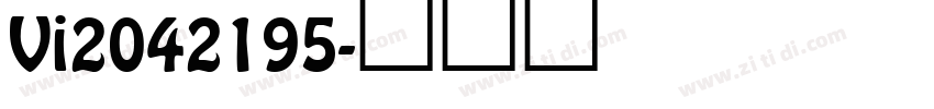 Vi2042195字体转换