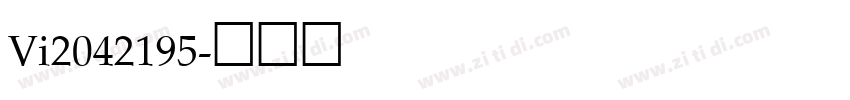 Vi2042195字体转换