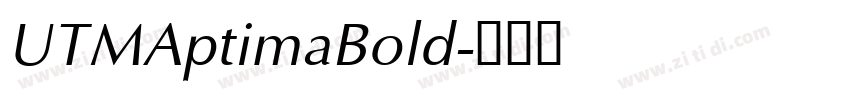 UTMAptimaBold字体转换