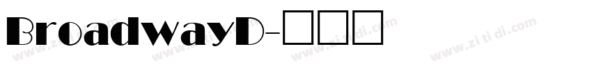 BroadwayD字体转换