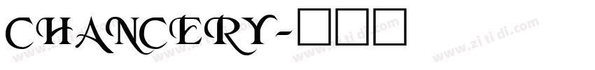 CHANCERY字体转换