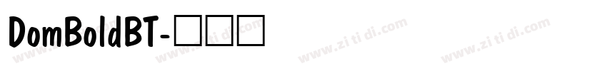DomBoldBT字体转换