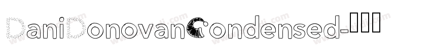 DaniDonovanCondensed字体转换