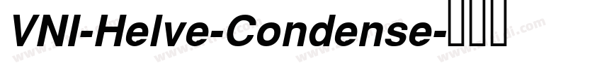 VNI-Helve-Condense字体转换
