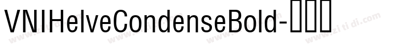 VNIHelveCondenseBold字体转换