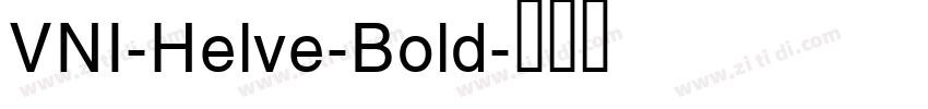 VNI-Helve-Bold字体转换