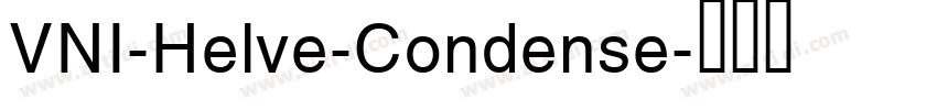 VNI-Helve-Condense字体转换