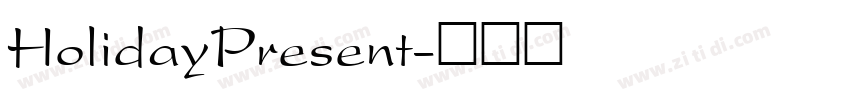 HolidayPresent字体转换