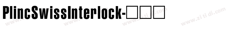 PlincSwissInterlock字体转换