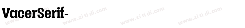 VacerSerif字体转换
