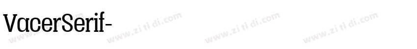 VacerSerif字体转换