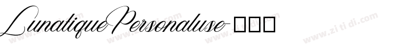 LunatiquePersonaluse字体转换
