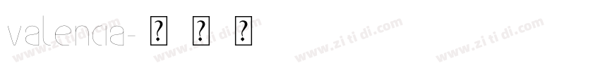 Valencia字体转换